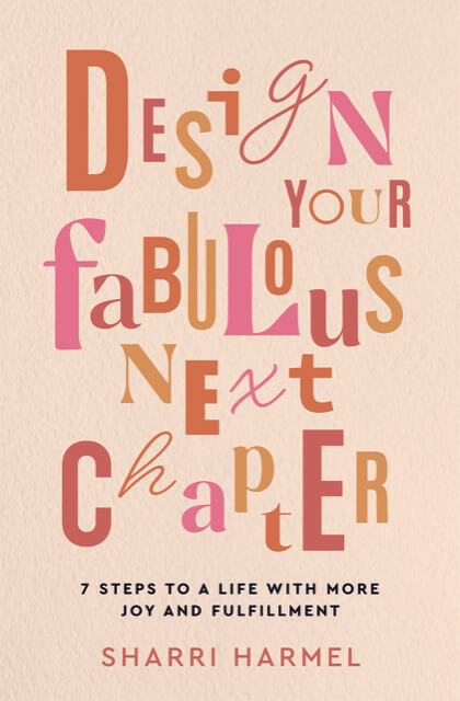 Design Your Fabulous Next Chapter - Book Preview